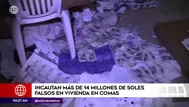 Comas: Incautan 14 millones de soles falsos en inmueble