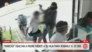 Comas: Marcas asaltan a padre frente a su hija y roban S/ 50 mil
