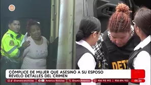 Cómplice de mujer que asesinó a su esposo reveló detalles del crimen. Foto y video: Unidad de investigación