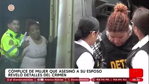 Cómplice de mujer que asesinó a su esposo reveló detalles del crimen. Foto y video: Unidad de investigación