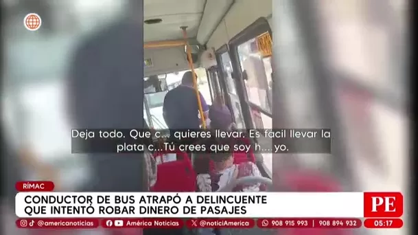 Conductor atrapa a ladrón que robó dinero de pasajes en el Rímac. Foto: América Noticias Conductor atrapa a ladrón que robó dinero de pasajes en el Rímac. Foto: América Noticias