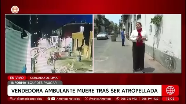 Conductor atropelló y mató a vendedora ambulante en el Centro de Lima/ América Noticias Conductor atropelló y mató a vendedora ambulante en el Centro de Lima/ América Noticias