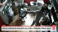 La confesión de delincuente que golpeó a empresaria en asalto