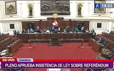 Congreso de la República aprobó por insistencia dictamen de ley sobre referéndum - Noticias de peru-bolivia
