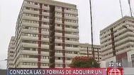 Conozca las 3 formas de adquirir un departamento según la propuesta del gobierno