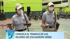  Conozca el trabajo de las mujeres del Escuadrón verde