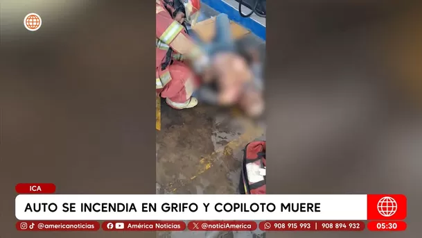 Copiloto muere tras explosión de auto en grifo en Ica. Foto: América Noticias