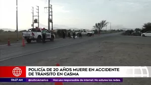 Policía murió atropellado en Casma.