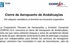 Corpac dispuso cierre del aeropuerto de Andahuaylas tras ataque a sus instalaciones - Noticias de corpac