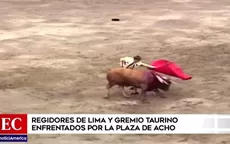 Corridas de toros: Regidores de Lima y gremio taurino enfrentados por la Plaza de Acho - Noticias de plaza-mayor