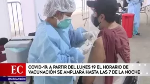 COVID-19: Desde el lunes 19 de julio todos los vacunatorios atenderán de 7 a.m. a 7 p.m.. Video: América