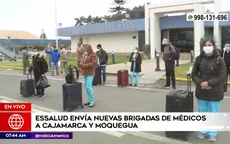 COVID-19: EsSalud envía personal médico y equipamiento a Moquegua y Cajamarca - Noticias de moquegua