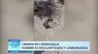 Crimen en Cieneguilla: Hombre fue descuartizado y carbonizado