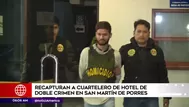 Crimen en San Martín de Porres: recapturan a cuartelero del hostal