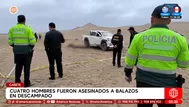 Cuatro hombres fueron asesinados a balazos en Cañete