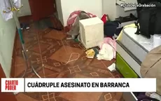 Cuatro miembros de una familia fueron asesinados en Barranca - Noticias de barranco