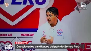 Los candidatos de Somos Perú para las elecciones 2026 registran sentencias, deudas e investigaciones por corrupción. Video: Cuarto Poder