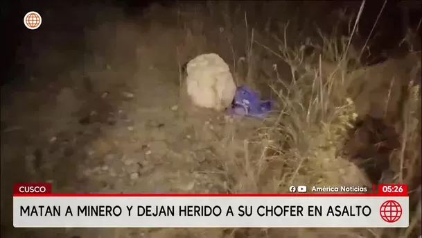 Asesinan a minero en asalto en el Cusco. Foto: América Noticias