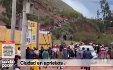 Cusco en emergencia por los interminables bloqueos de carreteras  - Noticias de alison-brie