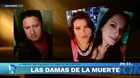 "Las Damas de la Muerte": policía descubre nueva modalidad de las "peperas"