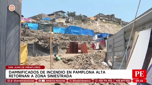 Damnificados de incendio en Pamplona Alta retornan a su zona. Foto: América Noticias Damnificados de incendio en Pamplona Alta retornan a su zona. Foto: América Noticias