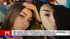 Venezolana implicada en muerte de odontólogo fue declarada reo contumaz | Video: América Noticias 