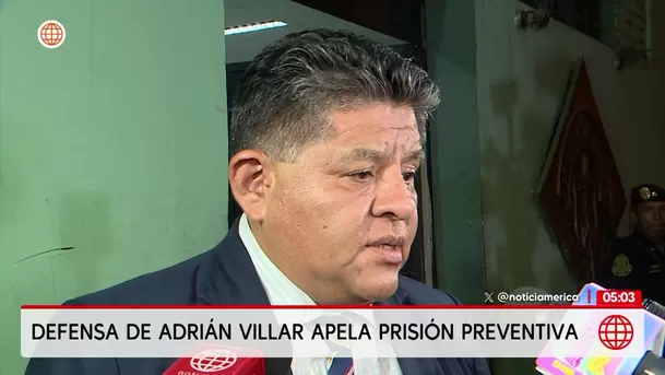 Defensa de Adrián Villar apela prisión preventiva. Foto: América Noticias Defensa de Adrián Villar apela prisión preventiva. Foto: América Noticias