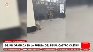 Dejan granada en la puerta del penal Castro Castro en San Juan de Lurigancho. Foto y video: América Noticias
