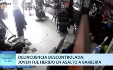 Delincuencia descontrolada: Joven fue herido en asalto a barbería - Noticias de walter-gutierrez