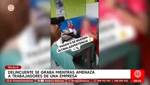 Delincuente se graba mientras amenaza a trabajadores de una empresa en Trujillo. Foto y video: América Noticias