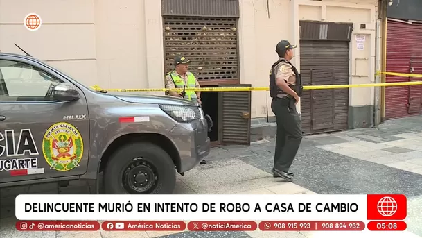 Delincuente murió en intento de robo a casa de cambio en el Cercado de Lima. Foto: América Noticias