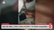 Delincuentes asaltan obra y roban maquinaria pesada en Pachacámac