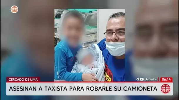 Cercado de Lima: delincuentes matan a taxista y músico para robarle su vehículo/ América Noticias