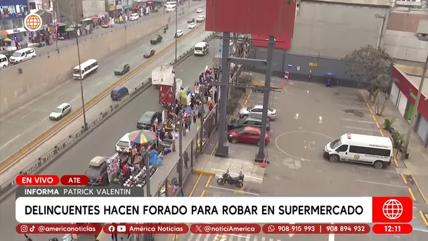 Delincuentes hacen forado para robar en supermercado en Ate. Foto: América Noticias
