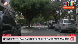 Delincuentes usan camioneta de alta gama para robo en San Isidro. Foto y video: América Noticias
