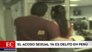 Delito de acoso sexual será sancionado con pena de 3 a 5 años de cárcel