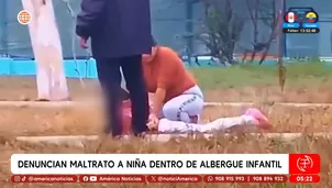 Denuncian maltrato a niña dentro de albergue infantil en Los Olivos. Foto y video: América Noticias