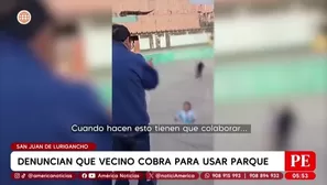 Denuncian cobro para usar parque público en San Juan de Lurigancho. Foto y video: América Noticias