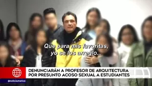 Denunciarán a profesor por presunto acoso sexual.