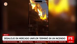 Desalojo en mercado Uniflor del Rímac terminó en incendio. Foto y video: América Noticias