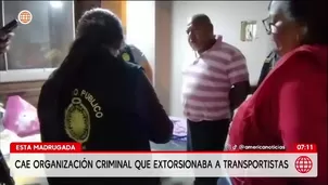 Organización habría recaudado más de S/ 2 millones mediante cobros semanales a transportistas desde 2023. / Video: América Noticias
