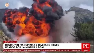Destruyen maquinaria usada en minería ilegal en Cajamarca. Foto y video: América Noticias