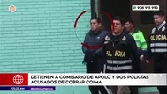 Detienen a comisario de Apolo y dos policías