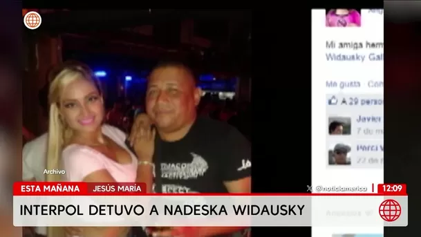 Detienen a Nadeska Widausky por orden de captura internacional. Foto: América Noticias Detienen a Nadeska Widausky por orden de captura internacional. Foto: América Noticias