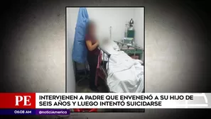 Padre intentó envenenar a su hijo. América Noticias