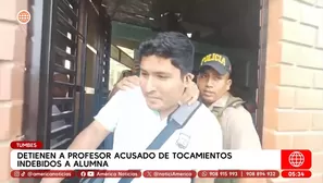 Detienen a profesor acusado de tocamientos indebidos a alumna en Tumbes. Foto y video: América Noticias
