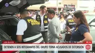 Detienen a seis policías acusados de extorsión en Los Olivos