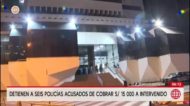 Seis policías fueron detenidos por soborno en la Dirincri/ América Noticias