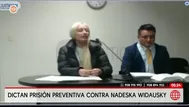 Dictan prisión preventiva contra Nadeska Widausky