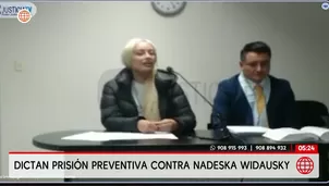 Dictan prisión preventiva contra Nadeska Widausky. Foto y video: América Noticias